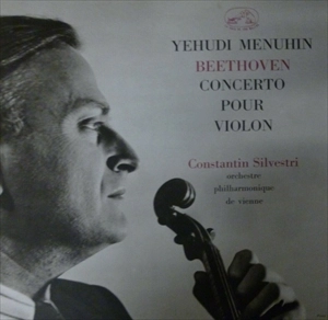 YEHUDI MENUHIN / BEETHOVEN: CONCERTO POUR VIOLON