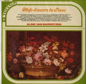 ALINE VAN BARENTZEN / アリーヌ・ヴァン・バレンツェン / CHEFS-DOEUVRE OU PIANO