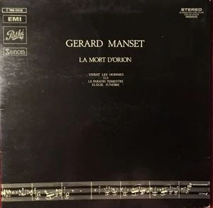 GERARD MANSET / LA MORT D'ORION