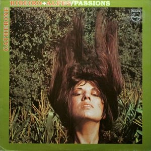 CATHERINE RIBEIRO+ALPES / PASSIONS