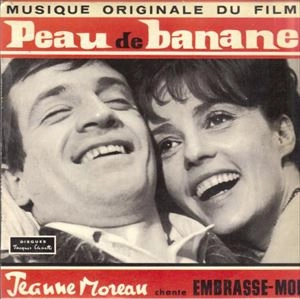 JEANNE MOREAU / ジャンヌ・モロー / PEAU DE BANANE