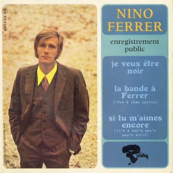 NINO FERRER / ニノ・フェレール / JE VEUX ETRE NOIR