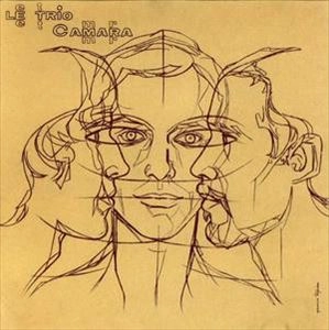LE TRIO CAMARA / トリオ・カマラ / LE TRIO CAMARA