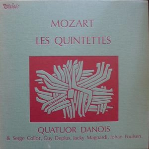 QUATUOR DANOIS / ダノワ四重奏団 / MOZART: LES QUINTETTES