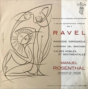MANUEL ROSENTHAL / マニュエル・ロザンタール / RAVEL: L'OEUVRE SYMPHONIQUE INTEGRALE