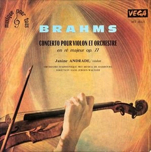 JANINE ANDRADE / ジャニーヌ・アンドラード / BRAHMS: VIOLIN CONCERTO