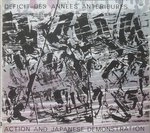 DEFICIT DES ANNEES ANTERIEURES (DDAA) / ACTION AND JAPANESE DEMONSTRATION