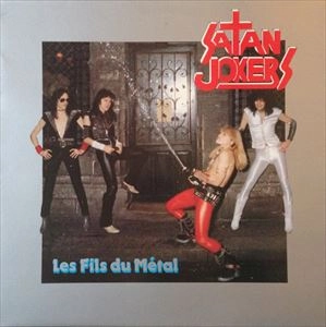 SATAN JOKERS / LES FILS DU METAL
