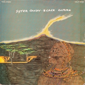 SISTER CANDY / BLACK CULTURE