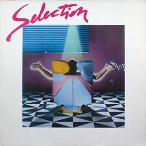 SELECTION / セレクション / SELECTION