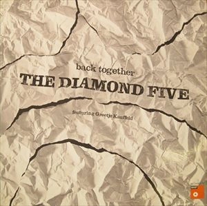 DIAMOND FIVE / ダイアモンド・ファイヴ / BACK TOGETHER