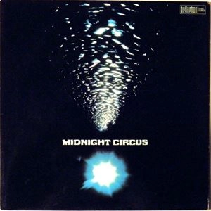 MIDNIGHT CIRCUS / ミッドナイト・サーカス / MIDNIGHT CIRCUS