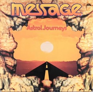 MESSAGE (PROG) / メッセージ / ASTRAL JOURNEYS