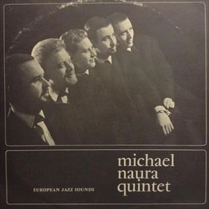 MICHAEL NAURA / ミハエル・ナウラ / EUROPIAN JAZZ SOUND