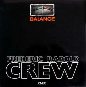FREDERIC RABOLD CREW / BALANCE