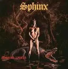 SPHINX / スフィンクス / BURNING LIGHTS