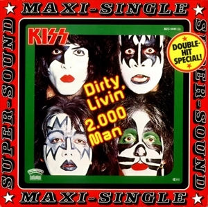 KISS / キッス / DIRTY LIVIN' / 2.000 MAN