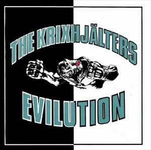 KRIXHJALTERS / EVILUTION