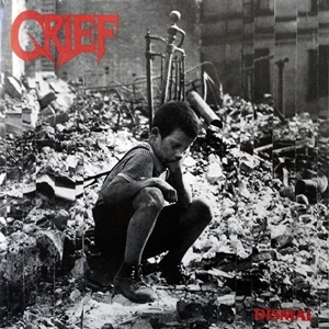 GRIEF / グリーフ / DISMAL