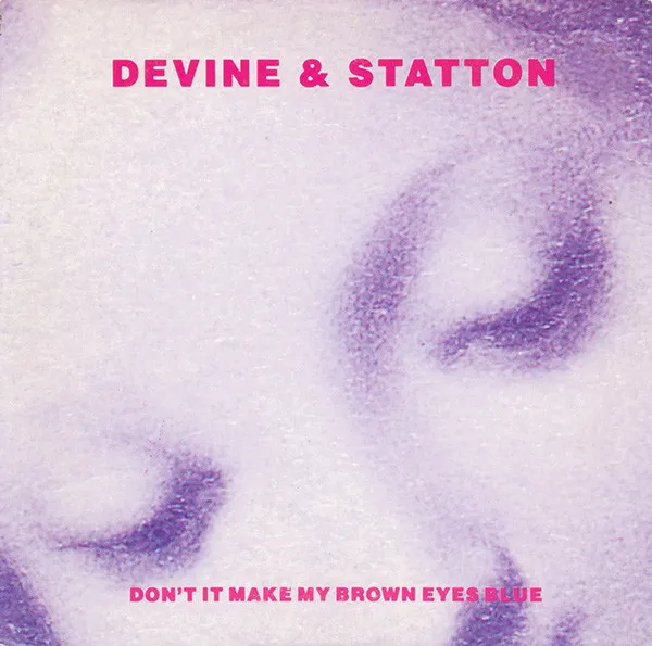 DEVINE & STATTON / ディヴァイン&スタットン / DON'T IT MAKE MY BRO