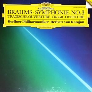 HERBERT VON KARAJAN / ヘルベルト・フォン・カラヤン / BRAHMS:SYMPHONY NO.3, TRAGIC OVERTURE