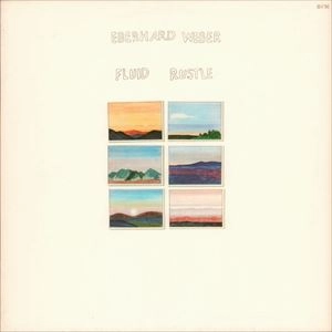 EBERHARD WEBER / エバーハルト・ウェーバー / FLUID RUSTLE(LP)
