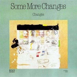 CHANGES (JAZZ / GERMANY) / SOME MORE CHANGES