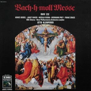 OTTO KLEMPERER / オットー・クレンペラー / BACH: H-MOLL MESSE BWV 232