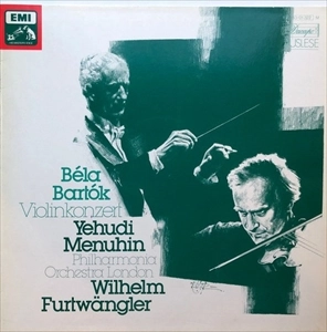 YEHUDI MENUHIN / BARTOK: VIOLINKONZERT - KONZERT FUR VIOLINE UND ORCHESTER NR.2