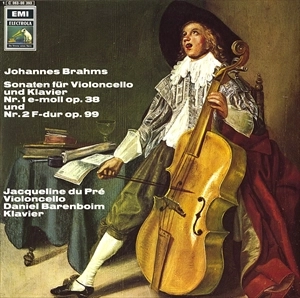 JACQUELINE DU PRE / ジャクリーヌ・デュ・プレ / BRAHMS: SONATEN FUR VIOLONCELLO UND KLAVIER NR.1 UND NR.2