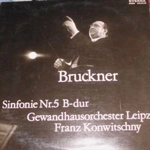 FRANZ KONWITSCHNY / フランツ・コンヴィチュニー / BRUCKNER: SINFONIE NR.5 B-DUR