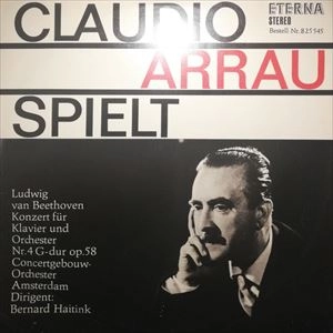 CLAUDIO ARRAU / クラウディオ・アラウ / BEETHOVEN: PIANO CONCERTO NO.4 G-DUR OP.58