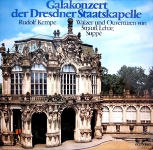 RUDOLF KEMPE / ルドルフ・ケンペ / GALAKONZERT DER DRESDNER STAATKAPELLE