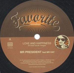 MR PRESIDENT (FRANCE) / ミスター・プレジデント / LOVE AND HAPPINESS