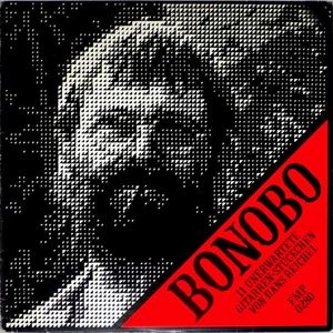 HANS REICHEL / ハンス・ライヒェル / BONOBO
