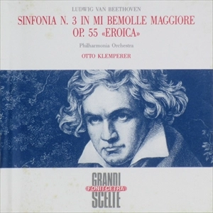 OTTO KLEMPERER / オットー・クレンペラー / BEETHOVEN: SINFONIA N.3 IN MI BEMOLLE MAGGIORE OP.55 EROICA