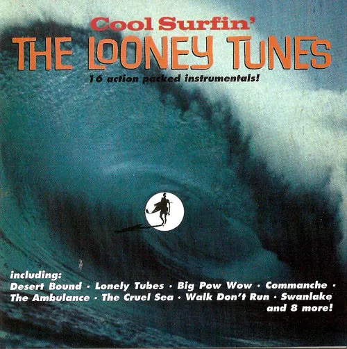 LOONEY TUNES / COOL SURFIN'