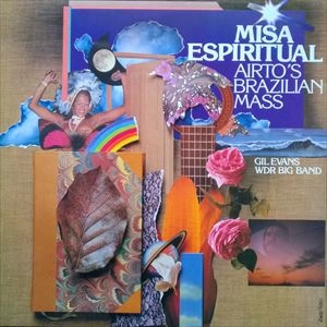 AIRTO MOREIRA / アイアート・モレイラ / MISA ESOIRITUAL