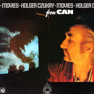 HOLGER CZUKAY / ホルガー・シューカイ / MOVIES