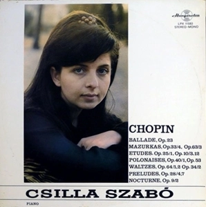 CSILLA SZABO / チッラ・サボー / CHOPIN: BALLADE OP.23