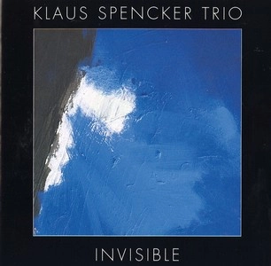 KLAUS SPENCKER / INVISIBLE