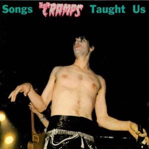 V.A. / オムニバス / SONGS THE CRAMPS TAUGHT US