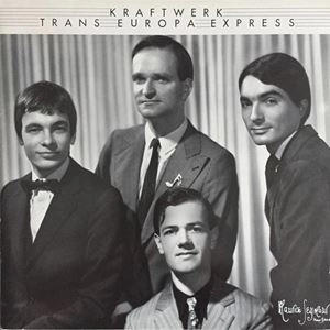 KRAFTWERK / クラフトワーク / TRANS EUROPA EXPRESS