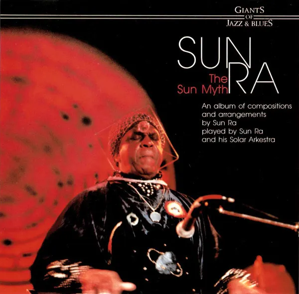 SUN RA (SUN RA ARKESTRA) / SUN MYTH