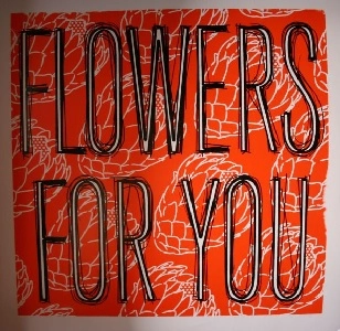 NICK SOLE / FLOWERS FOR YOU