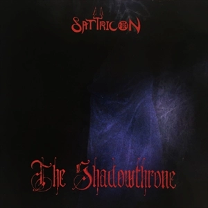 SATYRICON / サティリコン (サテリコン) / SHADOWTHRONE (LP)