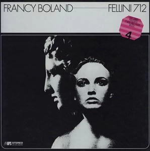 FRANCY BOLAND / フランシー・ボーラン / FELLINI 712
