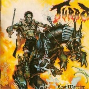 TURBO / ターボ / LAST WARRIOR
