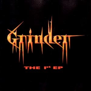 GRINDER / FIRST EP
