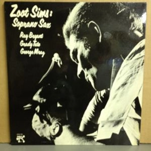ZOOT SIMS / ズート・シムズ / SOPRANO SAX